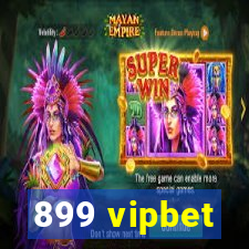 899 vipbet